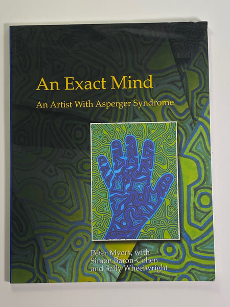 The Exact Mind: An Artist With Asperger Syndrome