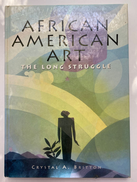 African American Art: The Long Struggle