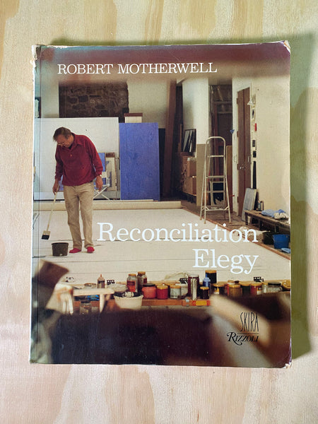 Reconciliation Elegy by Robert Motherwell