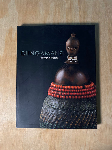 Dungamanzi: Stirring Waters
