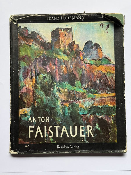 Anton Faistauer: 1887-1930