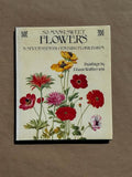 So Many Sweet Flowers: A Seventeenth-Century Florilegium - Paintings by Johann Walther 1654