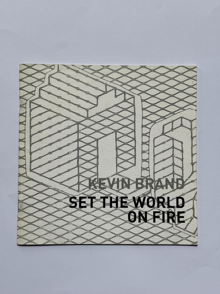 Kevin Brand: Set The World On Fire
