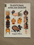Traditional African Designs by Gregory Mirow