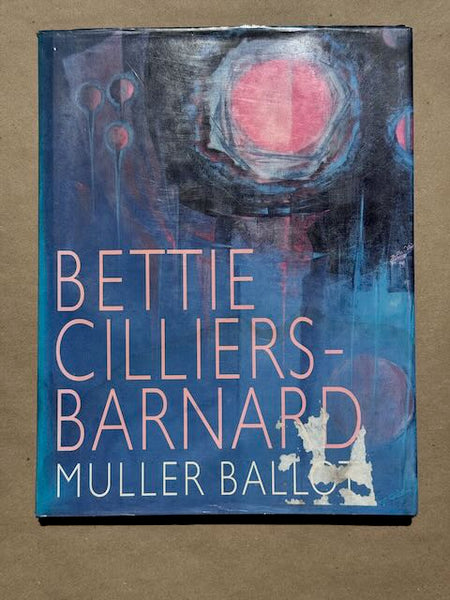 Bettie Cilliers Barnard by Muller Ballot