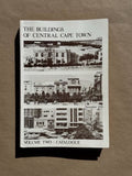 The Buildings of Central Cape Town 1978. Volume Two : Catalogue