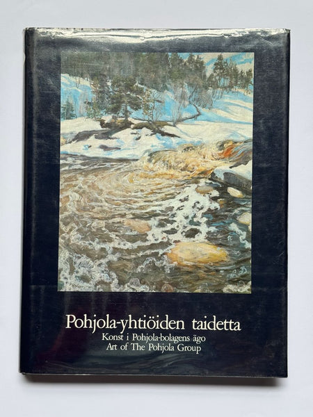 Pohjola-yhtioiden taidetta/Konst i Pohjola-bolagens ago/Art of the Pofjola Group
