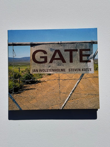 Gate by Ian Wolstenholme (Author), Steven Kotze (Author)