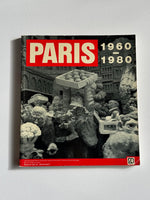 Paris 1960 - 1980