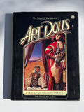The Magic and Romance of Art Dolls by Stephanie Farago