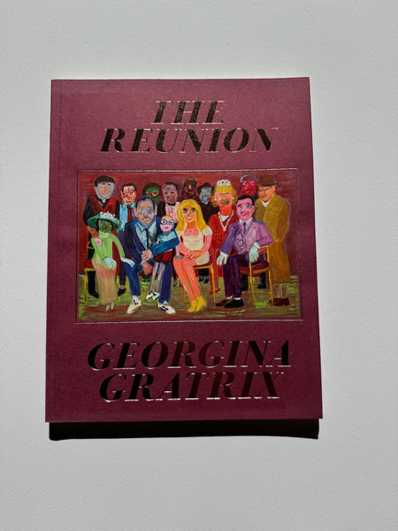 Georgina Gratrix: The Reunion