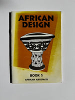 African Design: Book 5 - African Artefacts