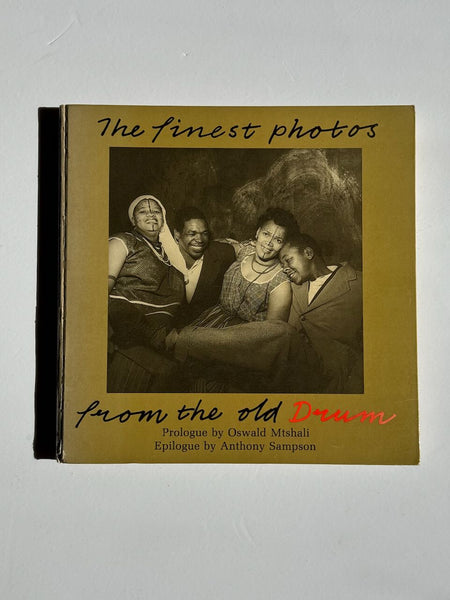 The Finest Pictures from the Old DRUM - Jurgen Schadeberg
