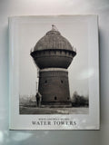 Watertowers by Bernd Becher & Hilla Becher