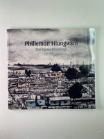 Phillemon Hlungwani: The Qunu Drawings