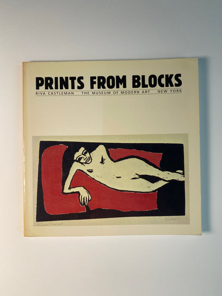 Prints from Blocks: by Riva Castleman