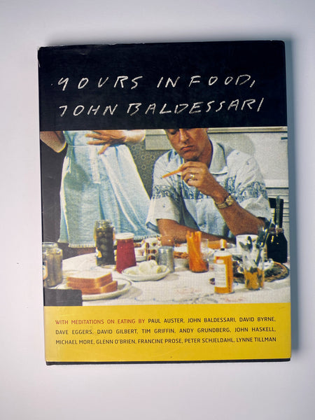 Yours in Food by John Baldessari