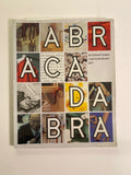 Abracadabra: International Contemporary Art