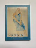 Rodin : Sculpture and Drawing