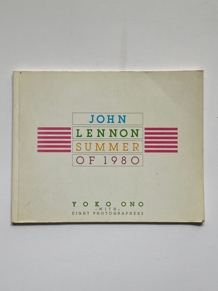 John Lennon Summer of 1980 by Yoko Ono