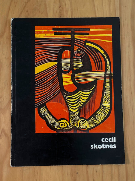 Cecil Skotnes: Retrospective Catalogue