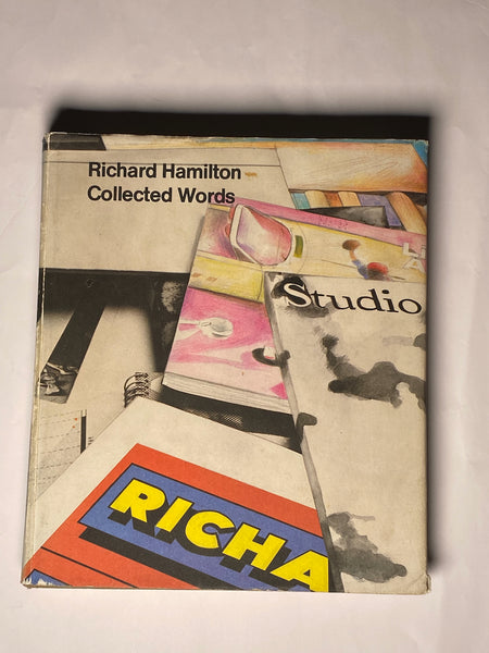 Richard Hamilton :  Collected Words 1953-1982