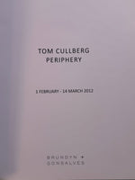 Tom Cullberg: Periphery