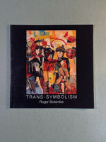 Roger Botembe: Trans-Symbolism