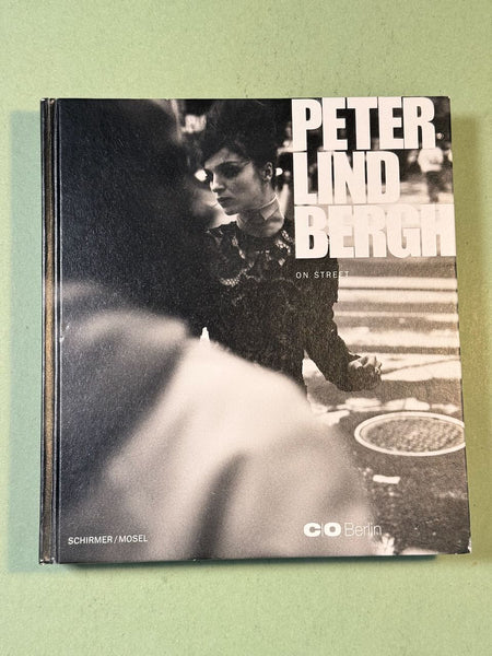 Peter Lindbergh: On Street