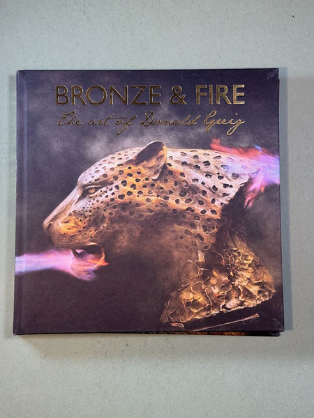 Bronze & Fire: The Art of Donald Greig