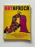 ART AFRICA Issue 06 December 2016 What Really Matters?