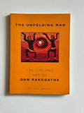 The Unfolding Man - The Life and Art of Dan Rakgoathe