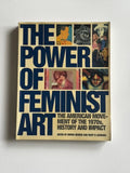 The Power of Feminist Art: The American Movement of the 1970's, History and Impact
