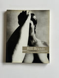 Bill Brandt Photographs 1928 - 1983
