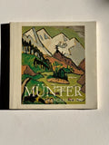 Gabriele Münter : 1877 - 1962 Galerie Orangerie/Reinz Köln