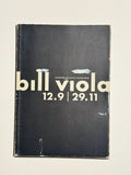 Bill Viola, 12.9-29.11 Stedelijk Museum Amsterdam