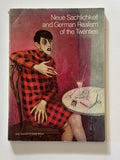 Neue Sachlichkeit and German Realism of the Twenties