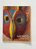 Mask Arts of Mexico by Chloe Sayer