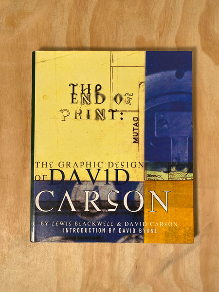 The End of Print: The Graphic Design of David Carson