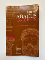 From Abacus to Zeus: A Handbook of Art History