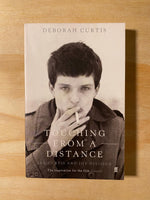 Touching From a Distance by Deborah Curtis  (Author)