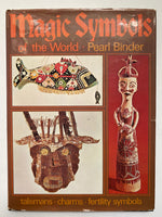 Magic symbols of the world by Pearl Binder