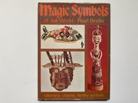 Magic symbols of the world by Pearl Binder