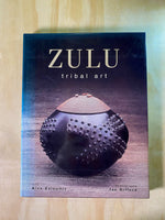 Zulu Tribal Art by Alex Zaloumis and Ian Difford.