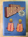 The Adventures of Darius and Downey: and other true tales of street art