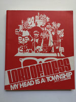 Lord of Mess: My Head Is a Visual Township Jaybo aka Monk
