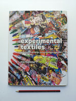 Experimental Textiles: A Journey Through Design, Interpretation and Inspiration