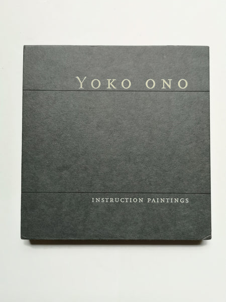 Yoko Ono: Instruction Paintings