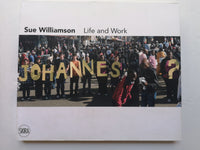 Sue Williamson Life and Work