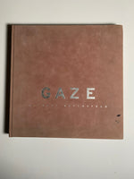 GAZE by Michael Meyersfeld